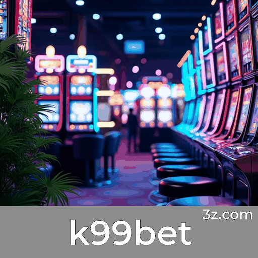 avaliações sobre k99bet slots